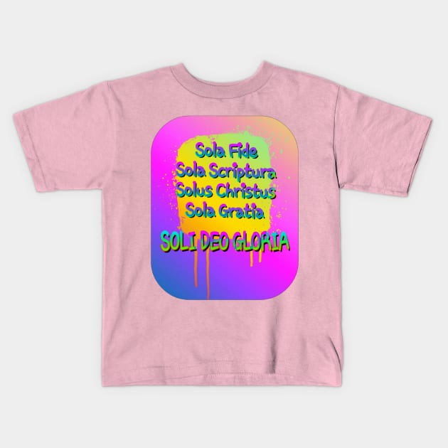 5 Solas of the Christian Reformation Kids T-Shirt by AlondraHanley